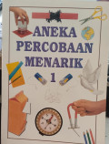 ANEKA PENCOBAAN MENARIK 1
