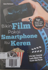 Image of Bikin Film pakai Smartphone itu keren