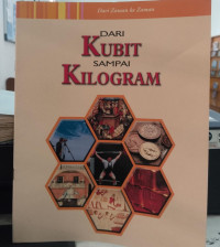 DARI KUBIT SAMPAI KILOGRAM