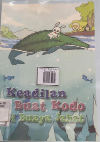 Image of Keadilan Buat Kodo Si Buaya Jahat