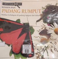 Image of KEHIDUPAN DARI DEKAT: KEHIDUPAN DI PADANG RUMPUT