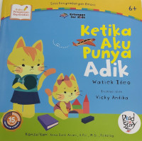 Image of Ketika Aku Punya Adik
