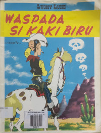 Image of Lucky Luke: Waspada Si Kaki Biru