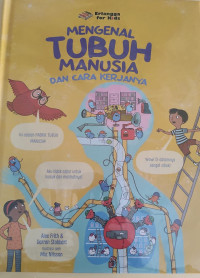 Image of Mengenal Tubuh Manusia Dan Cara Kerjanya