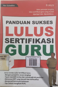 Image of Panduan Sukses Lulus Sertifikasi Guru