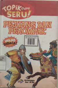 Image of Pejuang dan Perompak: Seri Topik Paling Seru!