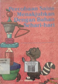 Image of Percobaan Sains Menakjubkan Dengan Bahan Sehari-hari