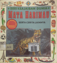Image of Seri Keajaiban Dunia Mata Harimau serta cerita Lainnya
