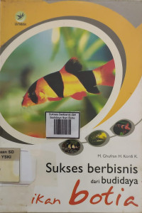 Image of Sukses Berbisnis dari budidaya Ikan Botia