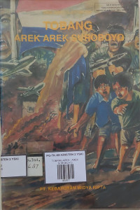 Image of TOBANG AREK - AREK SOROBOYO